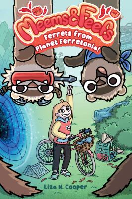 Meems & Feefs by Liza N. Cooper
