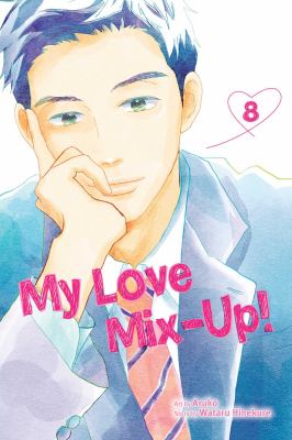 My love mix-up! by Wataru Hinekure,