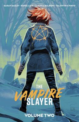 The vampire slayer by Sarah Gailey,