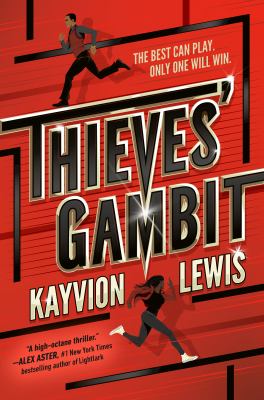 Thieves' gambit by Kayvion Lewis,