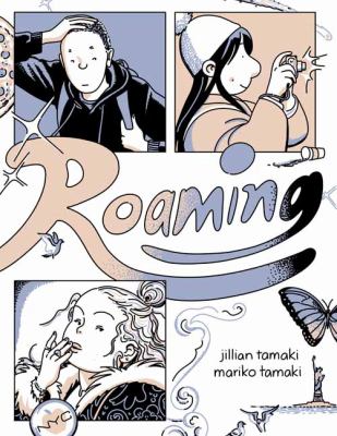 Roaming by Jillian Tamaki, (1980-)