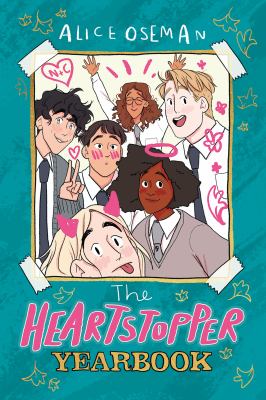 The heartstopper yearbook by Alice Oseman,