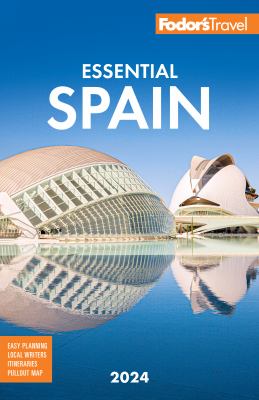 Fodor's essential Spain 