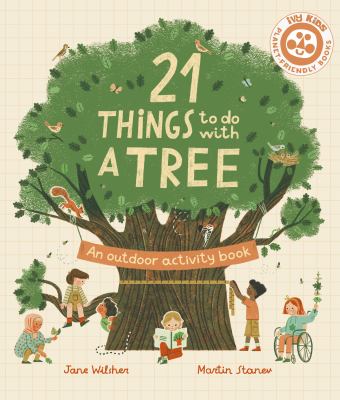 21 things to do with a tree by Jane Wilsher,