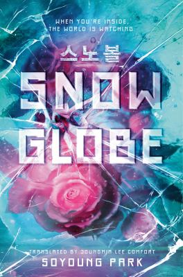 Snowglobe by Soyoung Park,