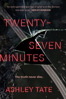 Twenty-seven minutes by Ashley Tate,