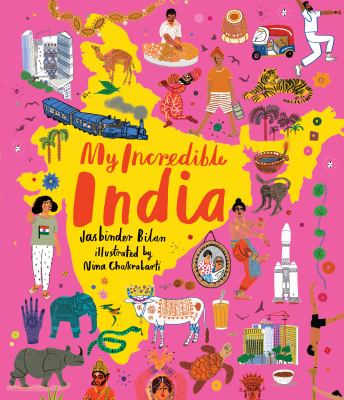 My incredible India by Jasbinder Bilan,