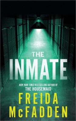 The inmate by Freida McFadden,