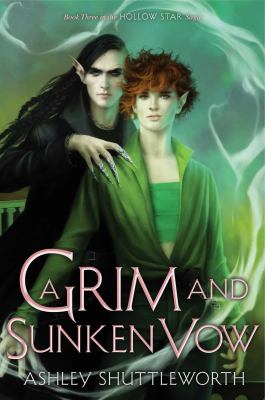 A grim and sunken vow by Ashley Shuttleworth,