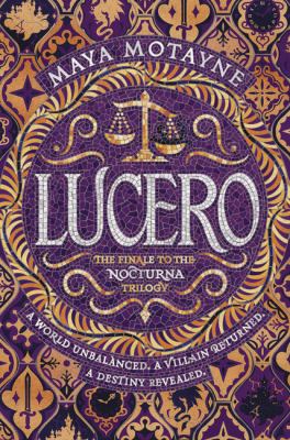 Lucero by Maya Motayne,