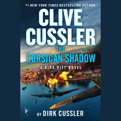 Clive Cussler The Corsican shadow by Dirk Cussler,