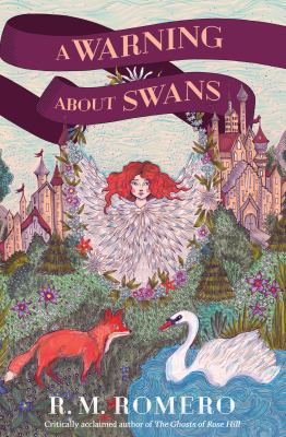 A warning about swans by R. M. Romero (1987-)
