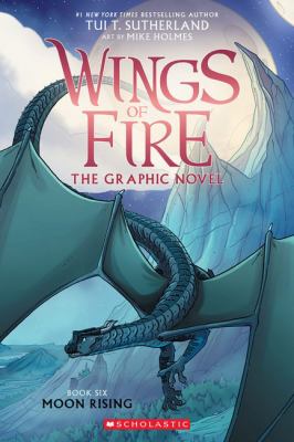 Wings of fire by Tui Sutherland, (1978-)