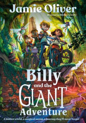 Billy and the giant adventure by Jamie Oliver, (1975-)