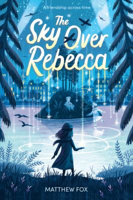 The sky over Rebecca by Matthew Fox, (1970 May 14-)