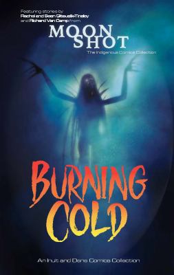 Burning cold by Rachel Qitsualik-Tinsley, (1953-)