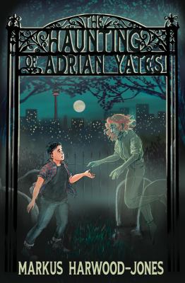 The haunting of Adrian Yates by Markus Harwood-Jones, (1991-)