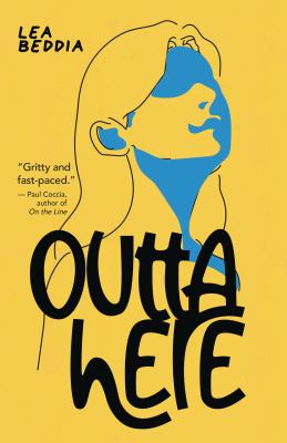 Outta here by Lea Beddia,