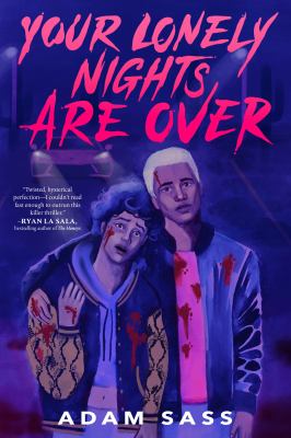Your lonely nights are over by Adam Sass, (1983-)
