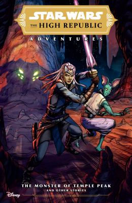 Star wars, the High Republic adventures by Cavan Scott,