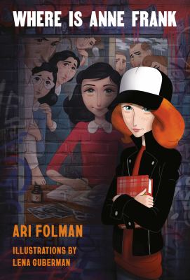 Where is Anne Frank by Ari Folman,