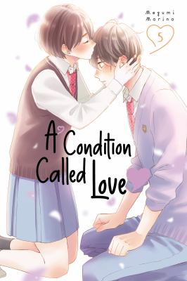 A condition called love by Megumi Morino,
