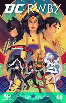 DC/RWBY by Marguerite Bennett,