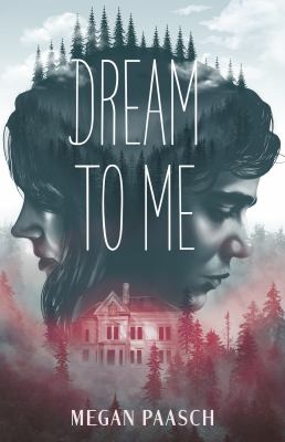 Dream to me by Megan Paasch,