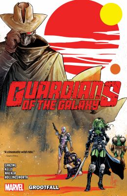 Guardians of the Galaxy in "Grootfall" by Collin Kelly,