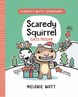 Scaredy's nutty adventures by Mélanie Watt, (1975-)