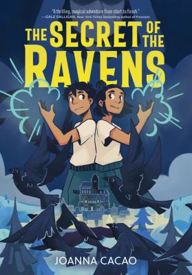 The secret of the ravens by Joanna Cacao,