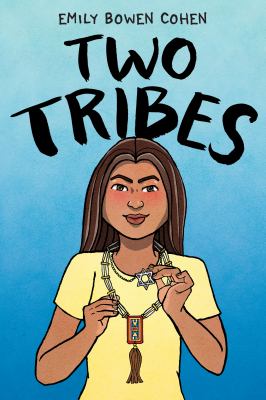 Two tribes by Emily Bowen Cohen,
