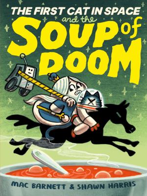 The First Cat in space by Mac Barnett,