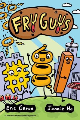 Fry Guys by Eric Geron,