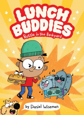 Lunch Buddies by Daniel Wiseman,