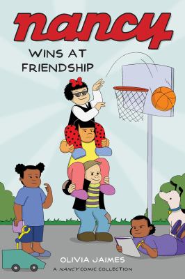 Nancy wins at friendship by Olivia Jaimes,
