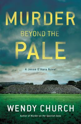 Murder beyond the pale by Wendy Church,