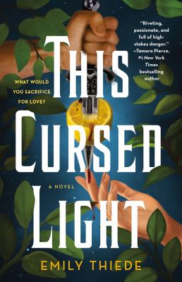 This cursed light by Emily Thiede,
