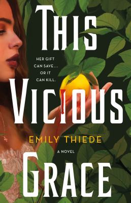 This vicious grace by Emily Thiede,