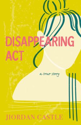 Disappearing act by Jiordan Castle,