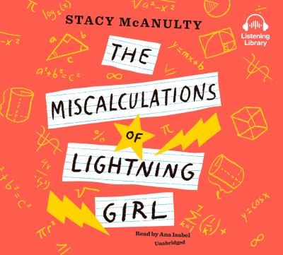 The miscalculations of lightning girl by Stacy McAnulty