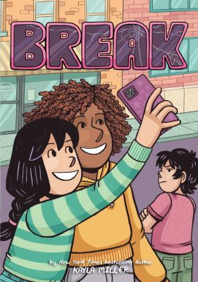 Break by Kayla Miller,