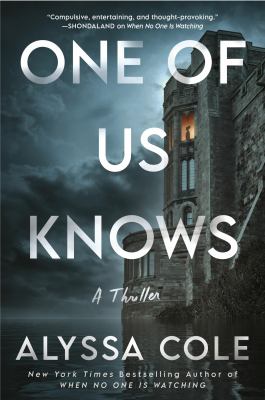 One of us knows by Alyssa Cole,