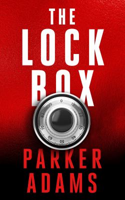 The lock box by Parker Adams,