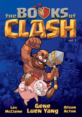 The books of Clash by Gene Luen Yang,