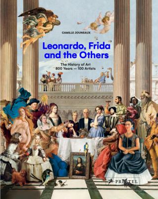 Leonardo, Frida and the others by Camille Jouneaux,
