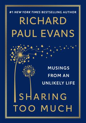 Sharing too much by Richard Paul Evans,