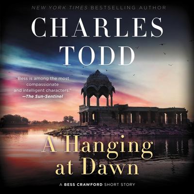 A hanging at dawn by Charles Todd,