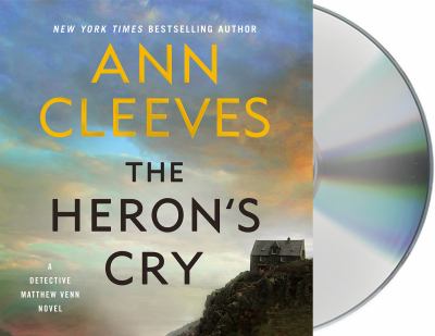 The heron's cry by Ann Cleeves,