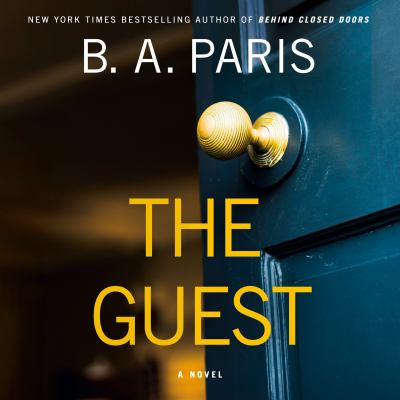 The guest by B. A. Paris